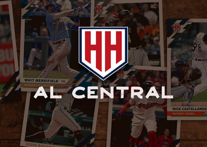 2019 High Heat – AL Central